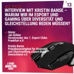 Interview mit Kristin Banse – Warum wir im eSport und Gaming über Diversität und Gleichstellung reden müssen?