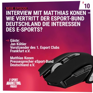 Interview mit Matthias Konen - Wie vertritt der eSport-Bund Deutschland die Interessen des E-Sports?