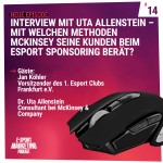 Interview mit Uta Allenstein – Mit welchen Methoden McKinsey seine Kunden beim Esport Sponsoring berät?